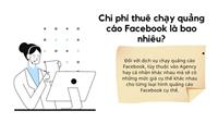 Chi phí thuê chạy quảng cáo facebook giá bao nhiêu?