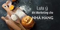 Lưu ý khi marketing cho nhà hàng