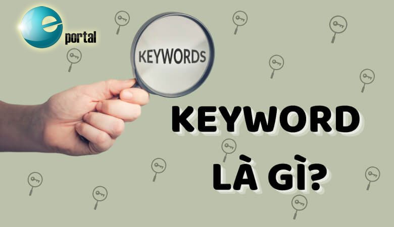 Keywords là gì?