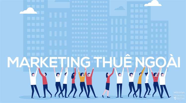 Marketing thuê ngoài là gì