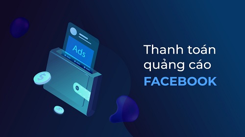 Lưu ý khi thanh toán chi phí quảng cáo Facebook